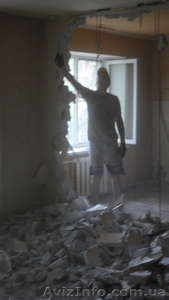 Демонтаж стен в квартире, снос перегородок. Донецк  - <ro>Изображение</ro><ru>Изображение</ru> #1, <ru>Объявление</ru> #719715