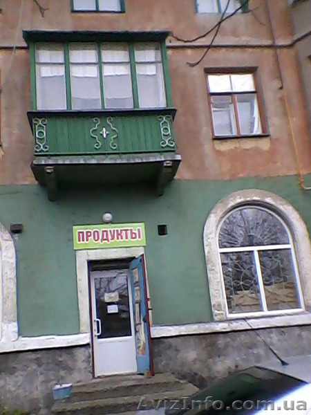 Продам действ.магазин,по Ковалевской,конкурентов рядом нет,хозяин - <ro>Изображение</ro><ru>Изображение</ru> #2, <ru>Объявление</ru> #980672